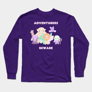 Kawaii Monsters - Adventurers Beware Long Sleeve T-Shirt